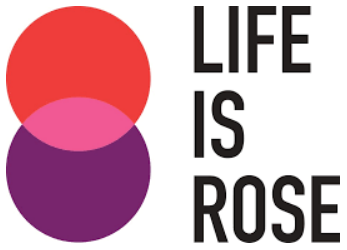 Life is Rose
